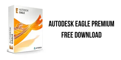 Autodesk EAGLE Premium رقیب کم حجم و حرفه‌ای Altium